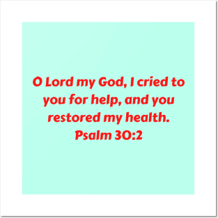 Bible Verse Psalm 30:2 Posters and Art